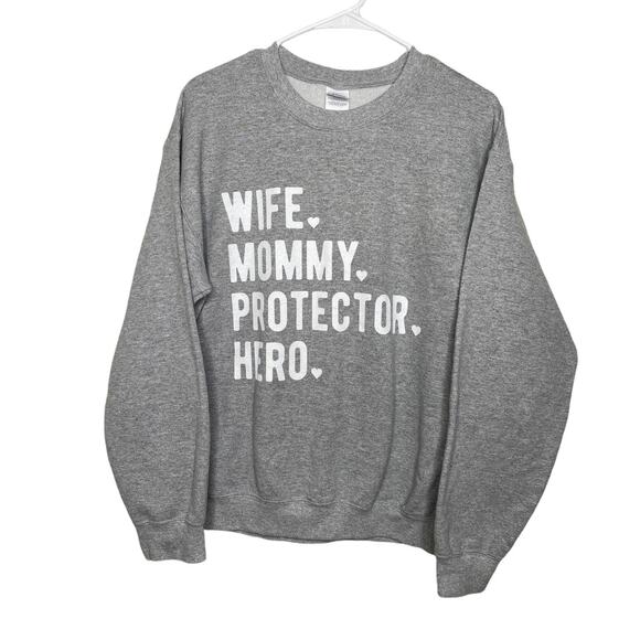 Gildan "Wife Mommy Protector Hero" gray sweat shirt size Medium - Picture 1 of 8